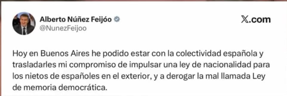 Feijóo aseguró en un tuit que había trasladado en Buenos Aires su compromiso para impulsar una ley de nacionalidad para los nietos de españoles en el exterior