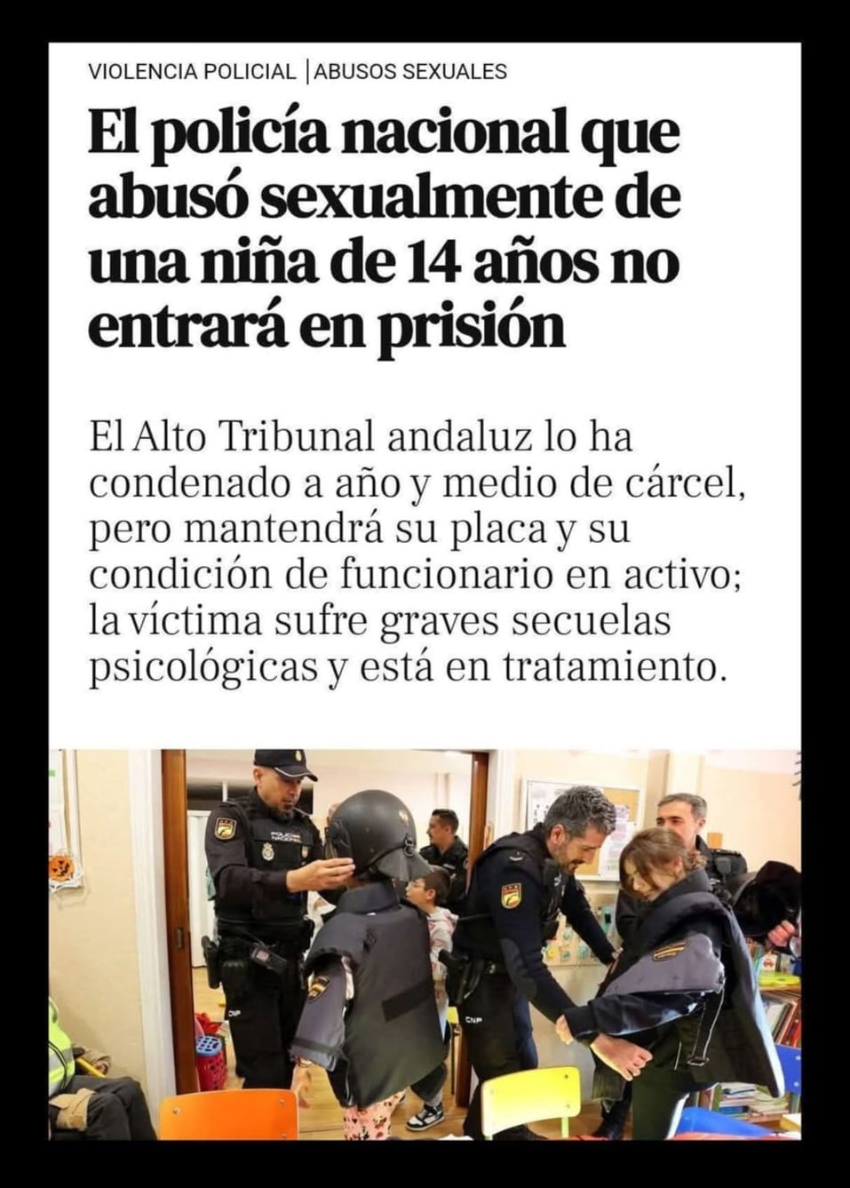 Un policía nacional que abusó sexualmente de una niña de 14 años no entrará en prisión