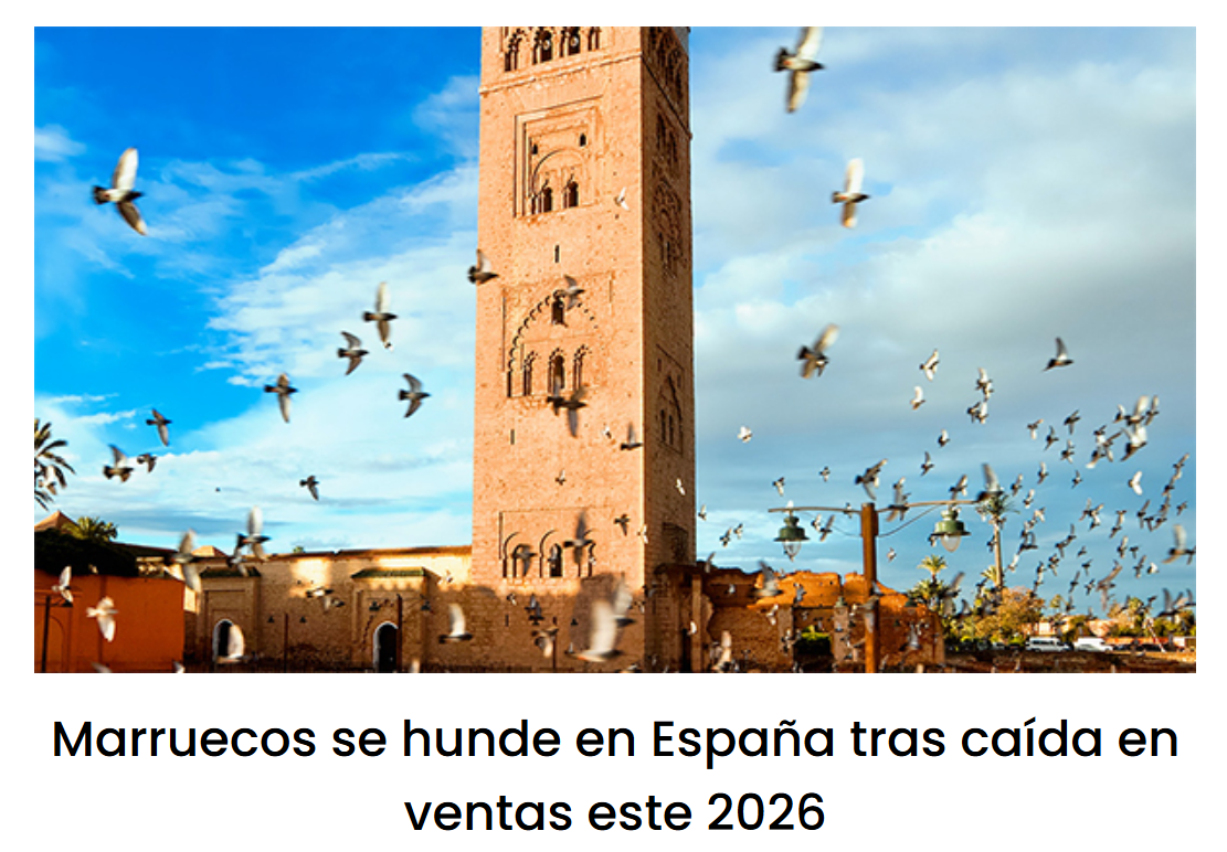 El turismo nacional destino Marruecos cae en 2026 debido a la paralización de los paquetes turísticos que se ofertaban en España