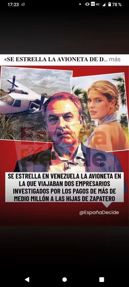 Se estrella en Venezuela una avioneta con dos empresarios investigados por pagos de más de medio millón a las hijas de Zapatero