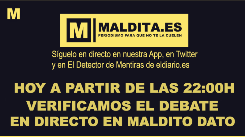 Maldita.es verificará en directo el debate del 4-N