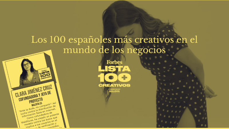 Forbes selecciona a la CEO de Maldita.es como una de los 100 españoles más creativos en los negocios