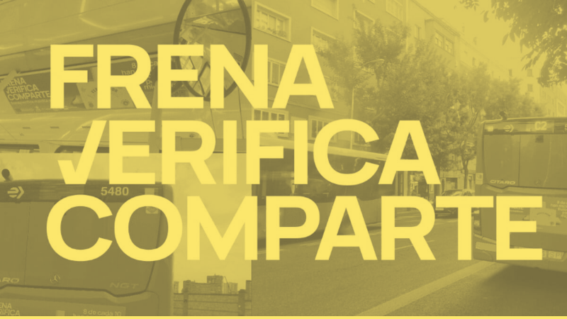 Maldita.es y Oxfam Intermón instalan la campaña Frena.Verifica.Comparte en autobuses de 4 ciudades españolas