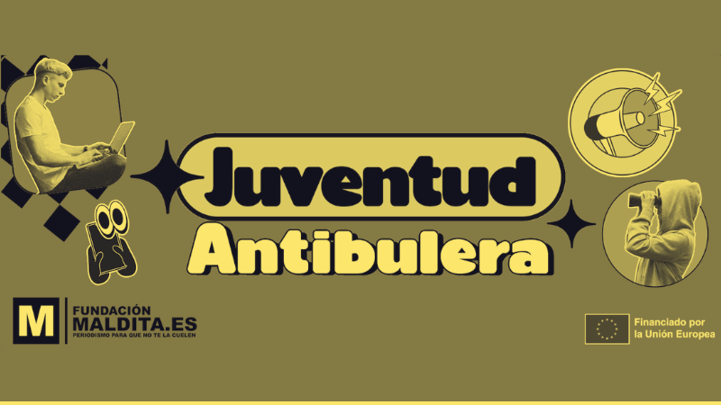 ¿Eres estudiante universitario y te preocupa la desinformación? Participa en la jornada de formación y creación de contenidos de Maldita.es