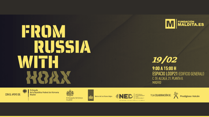La Fundación Maldita.es organiza 'From Russia with Hoax', una jornada sobre desinformación e injerencia extranjera