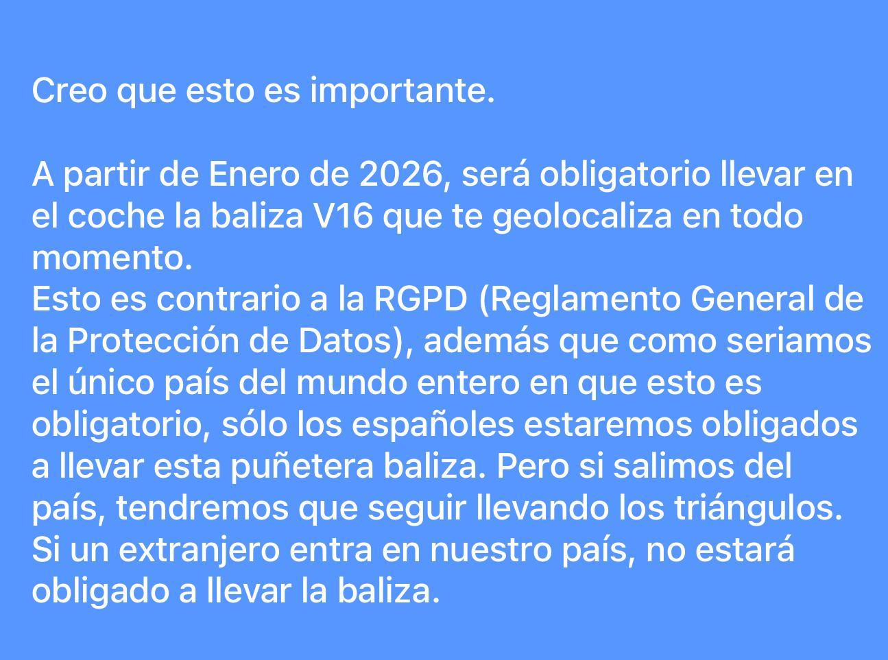 La baliza V16 te geolocaliza en todo momento y solo es obligatoria en España, por lo que si se sale del país habrá que seguir llevando los triángulos y los extranjeros no estarán obligados a llevarla