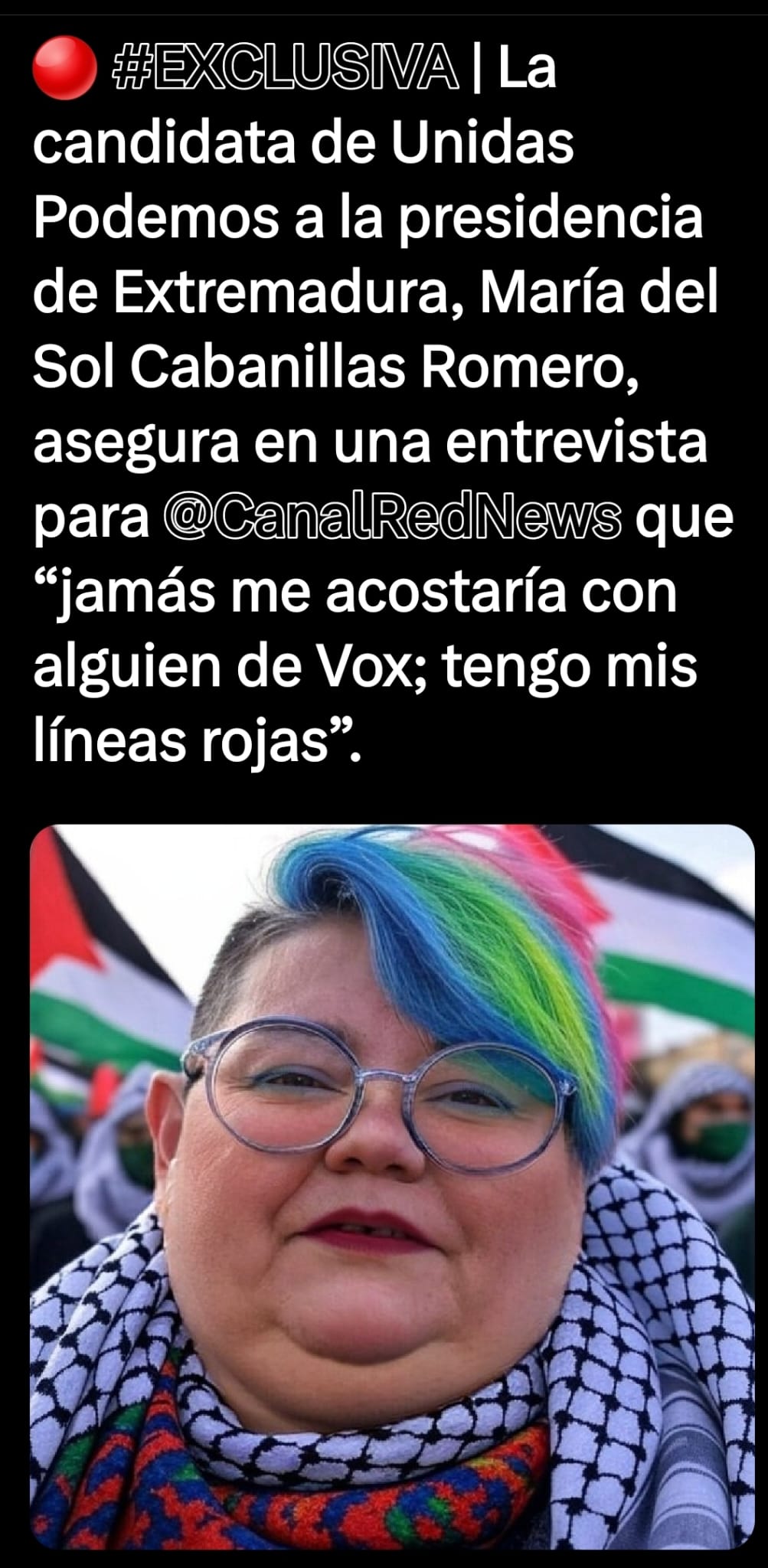 No hay una candidata de Unidas Podemos a la presidencia de Extremadura llamada María del Sol Cabanillas Romero que dice: "Jamás me acostaría con alguien de Vox"