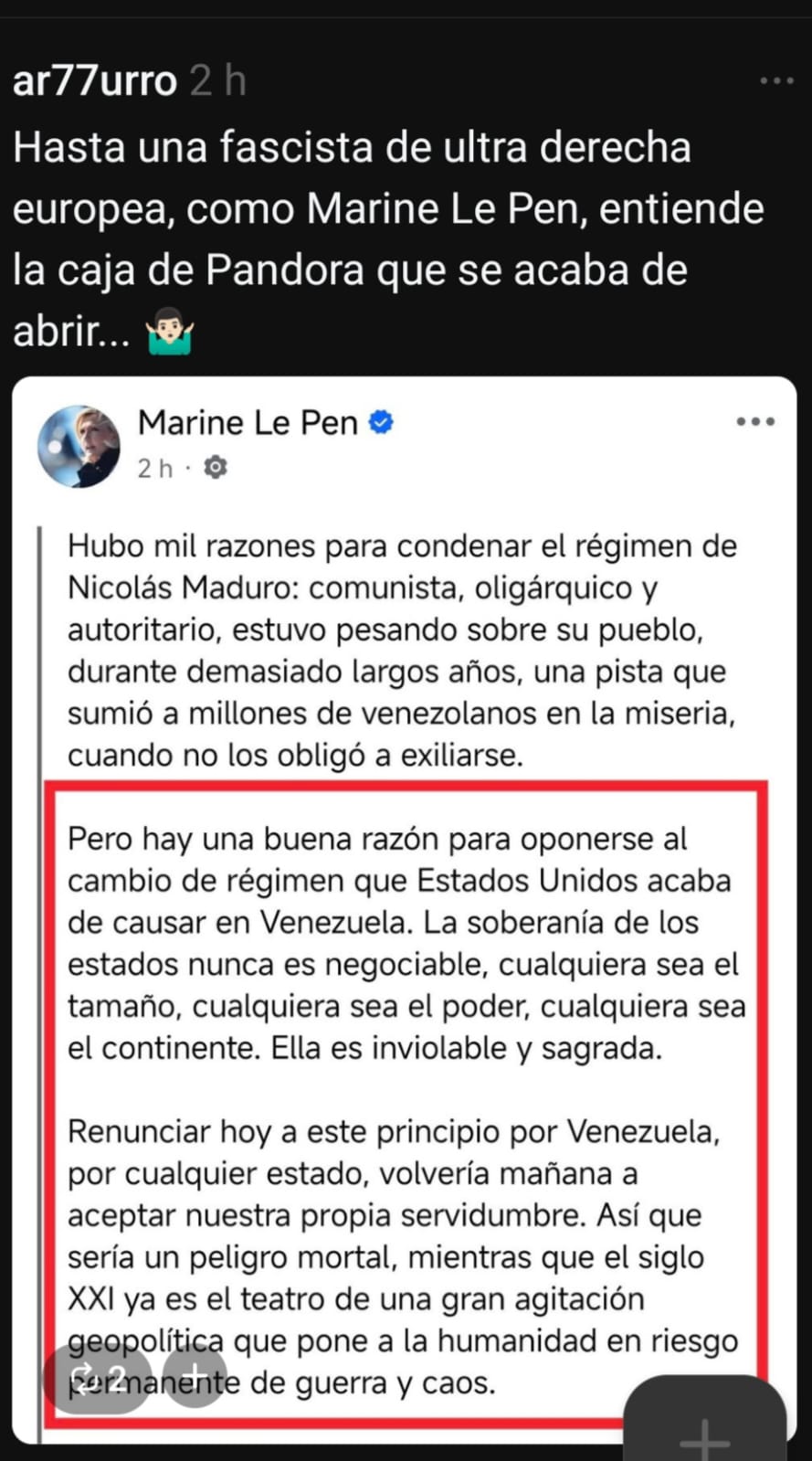 Marine Le Pen en redes sociales: "La soberanía de los estados nunca es negociable, cualquiera sea el tamaño, cualquiera sea el poder, cualquiera sea el continente"