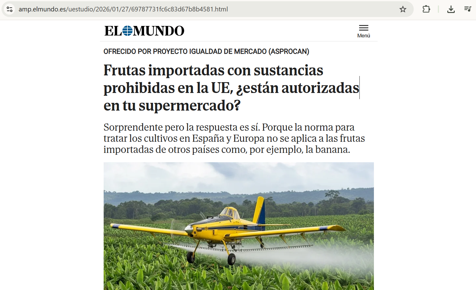 La fruta, tanto importada como de producción europea, debe cumplir las mismas normas de la UE sobre restos de pesticidas: su presencia debe ser menor a los límites máximos establecidos
