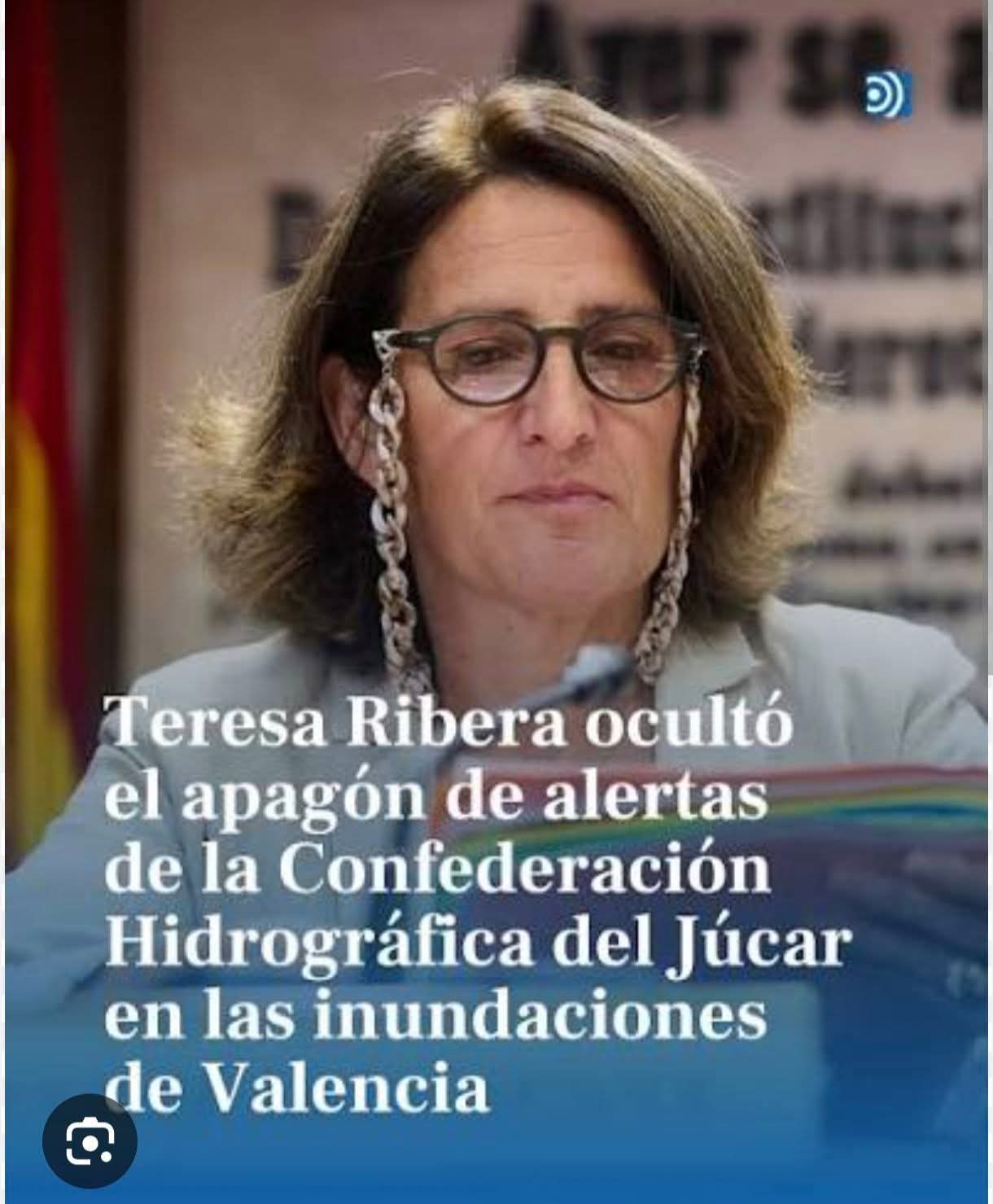 Teresa Ribera ocultó el apagón de alertas de la Confederación Hidrográfica del Júcar en la DANA de Valencia