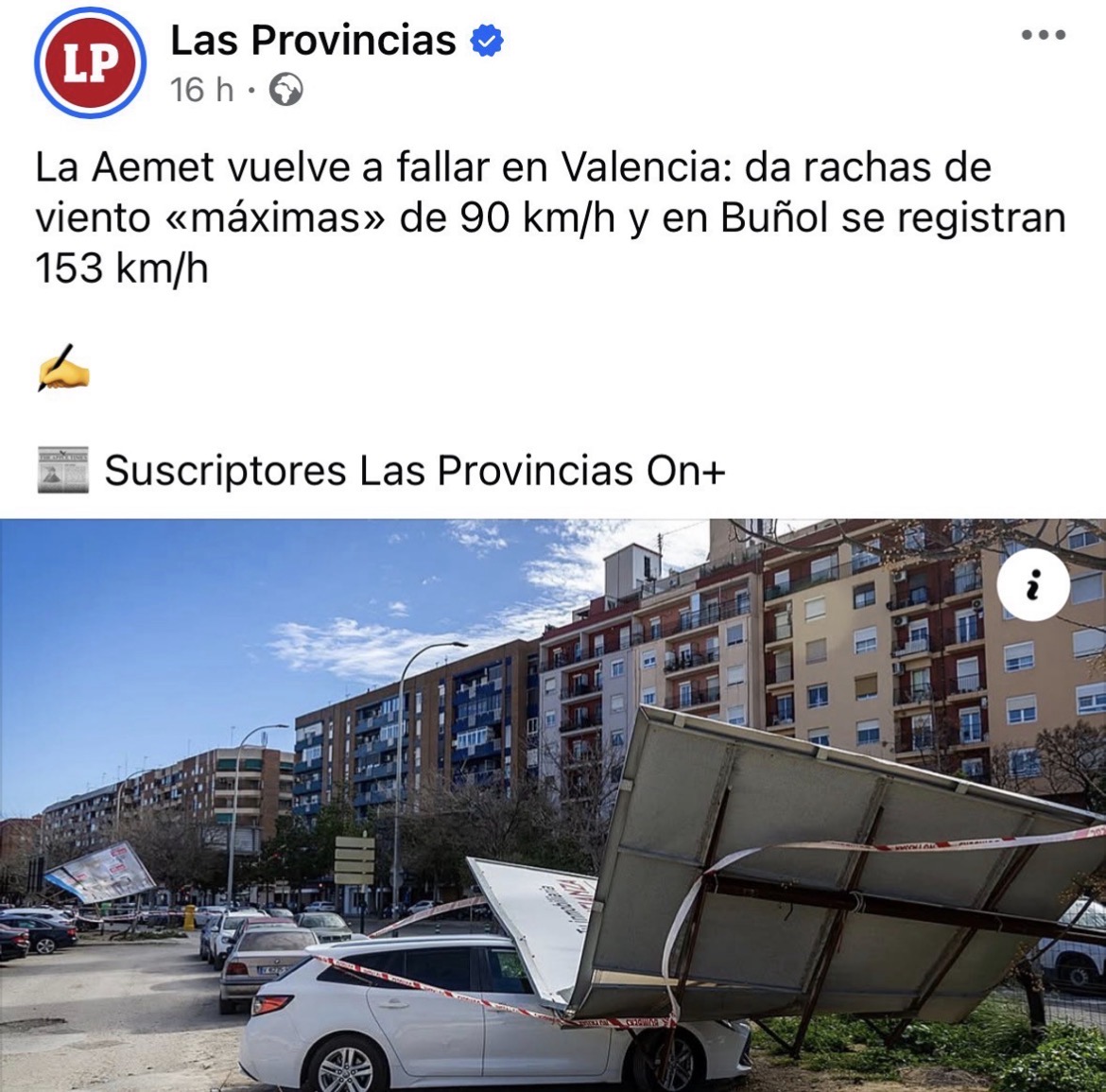 La AEMET pronosticó en Valencia rachas de viento máximas de 90km/h y en Buñol se han registrado 153km/h