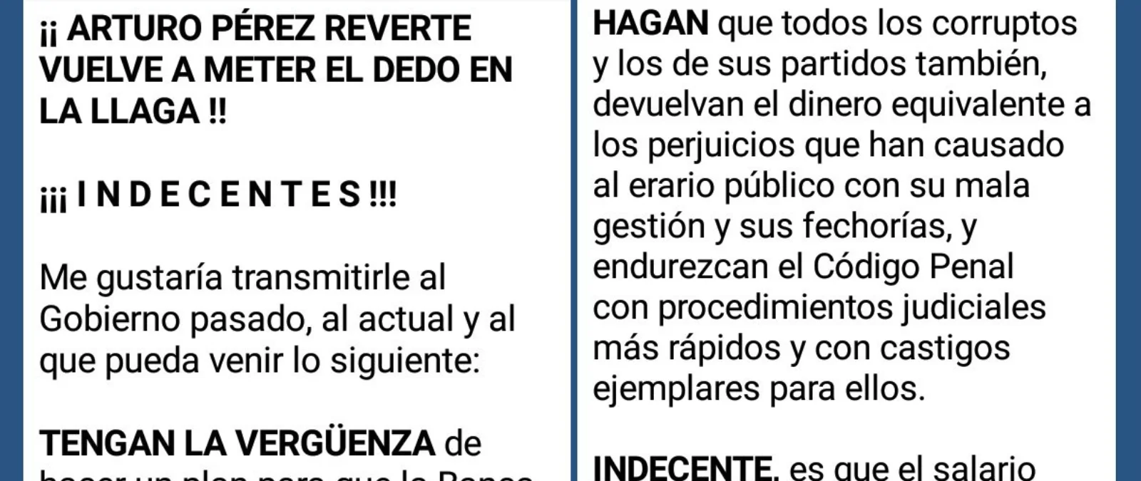 No, Pérez-Reverte no ha escrito el texto "¡Indecentes!"