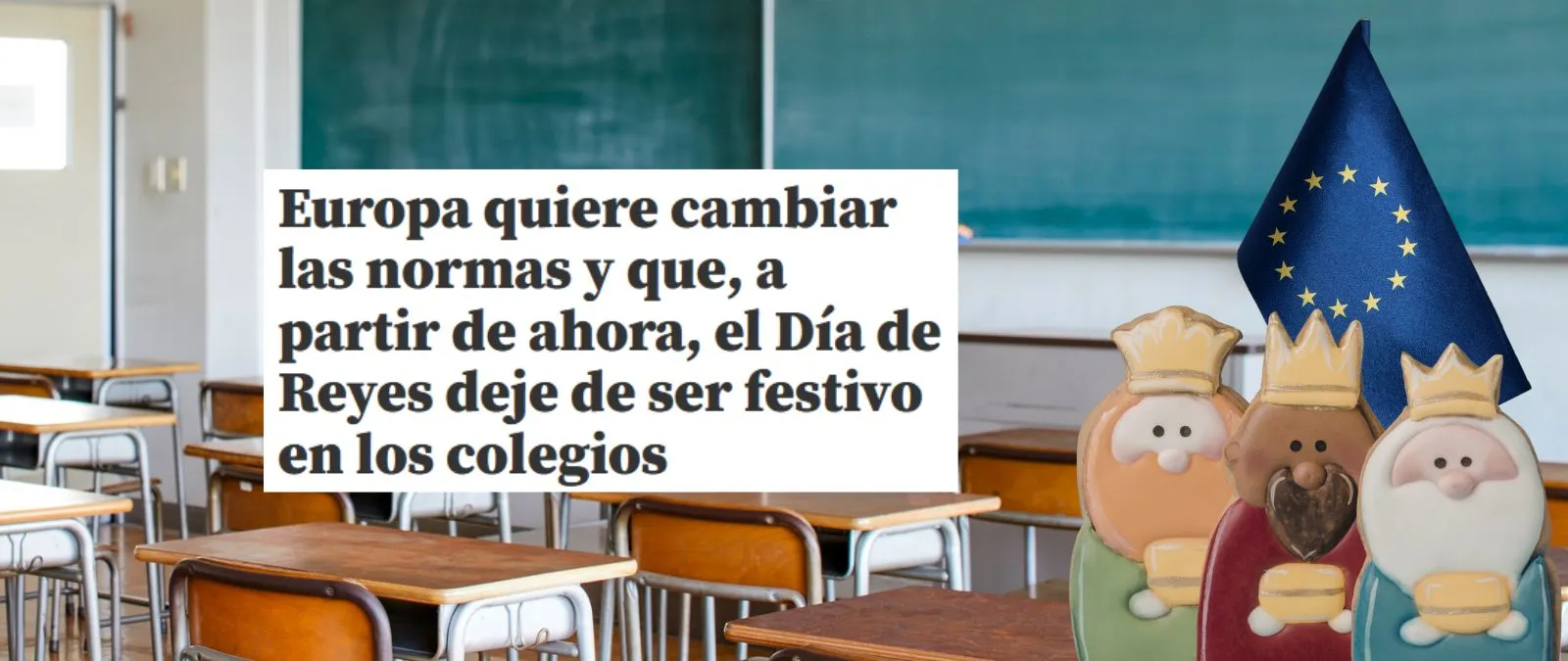 La propuesta de eliminar el festivo del día de Reyes de las escuelas europeas: se trata de un plan que no está aprobado y no afectaría a otros colegios