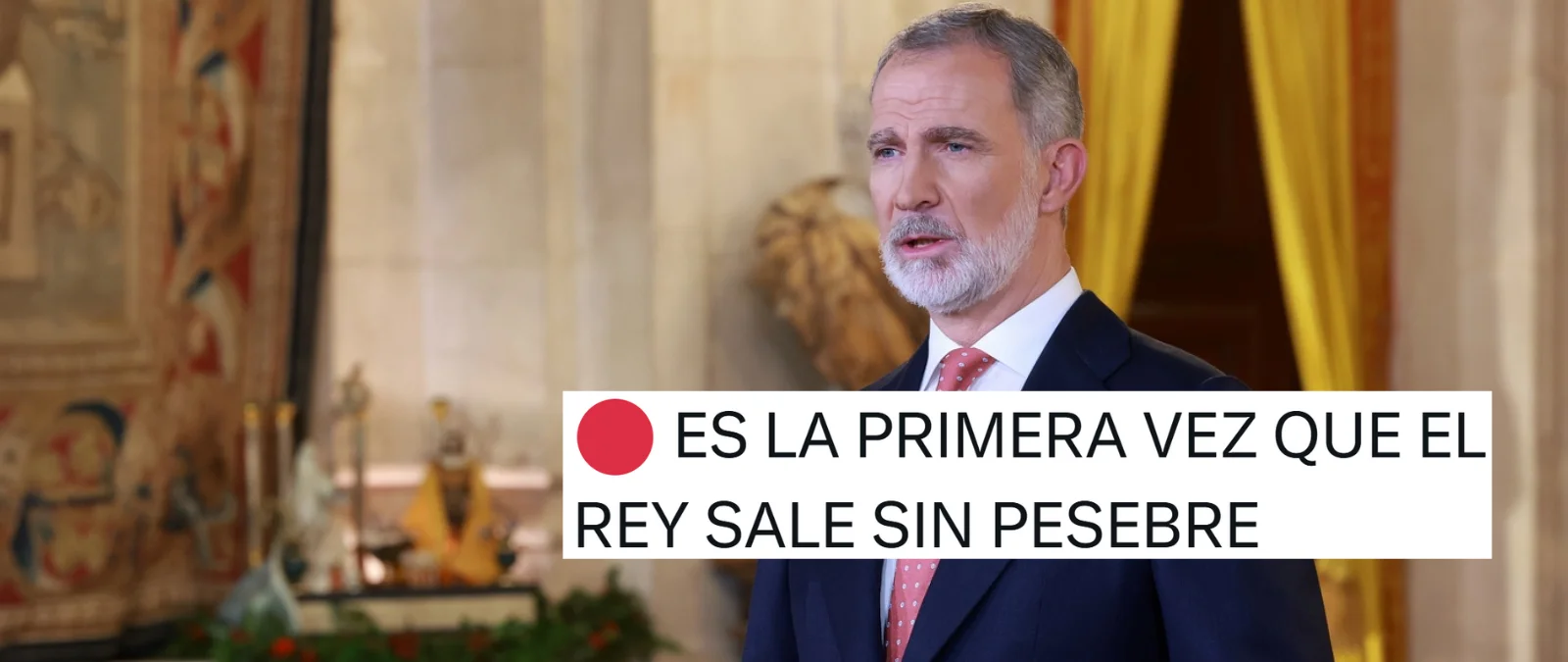 No, el rey Felipe VI no dio el discurso de Navidad de 2025 sin un pesebre como adorno