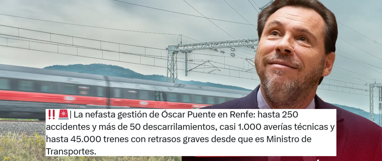 Qué sabemos sobre el número de accidentes, descarrilamientos, averías técnicas y retrasos en los trenes desde que Óscar Puente es ministro de Transportes