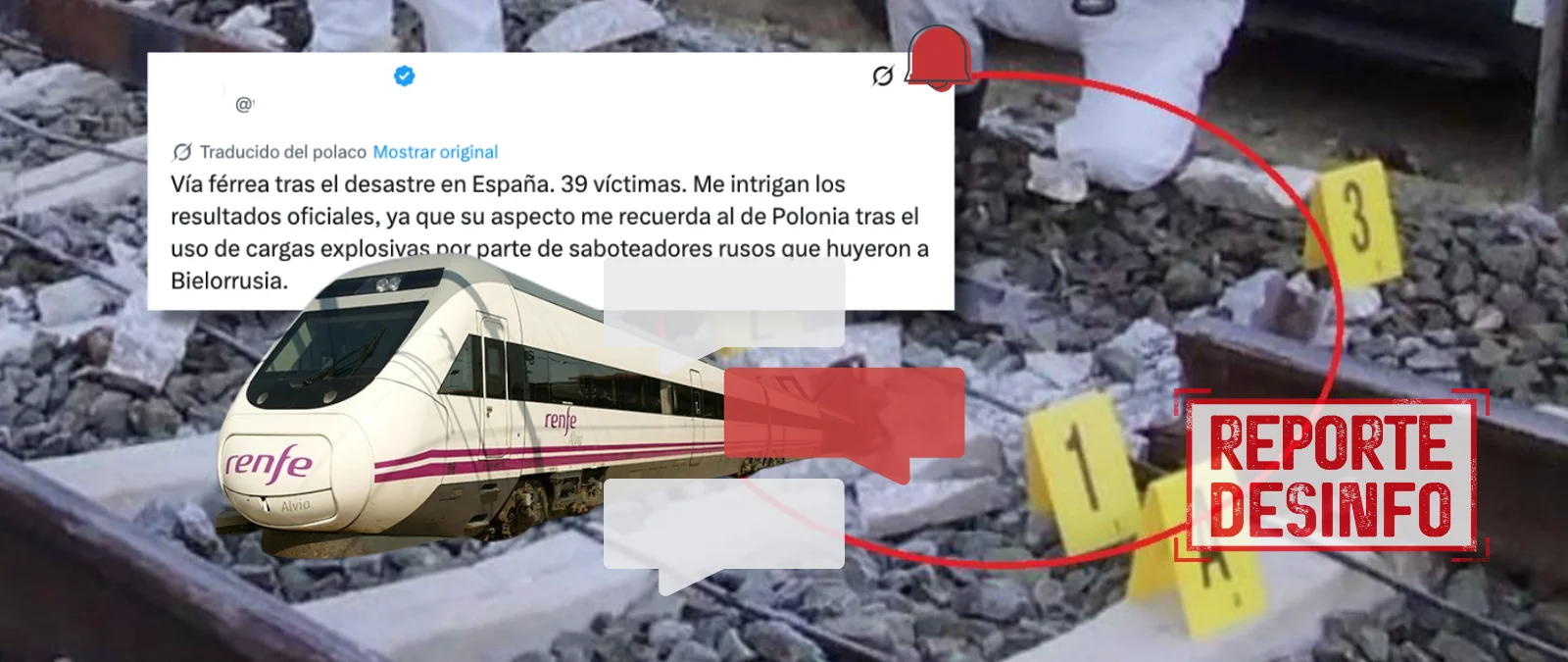 The unproven theory of sabotage and Russian explosives in the Adamuz accident in Spain, which has been shared in at least 11 languages