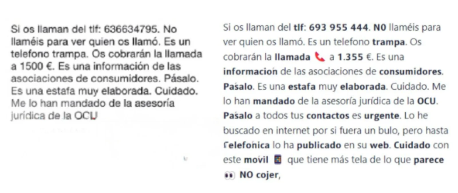 No, por devolver la llamada al teléfono 693955444 o al 636634795 no te cobrarán 1.500€ ni 1.355€