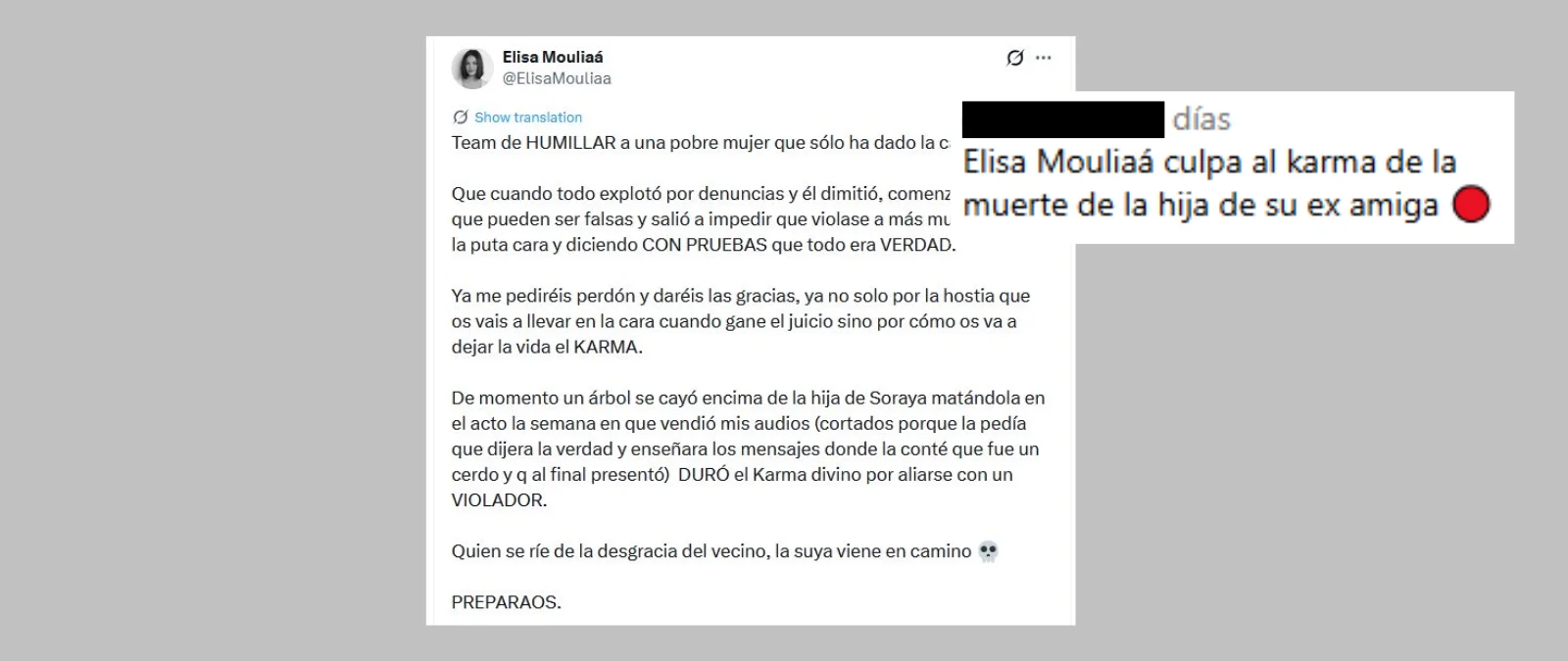 Es cierto que Elisa Mouliaá publicó un mensaje (que ya ha borrado) calificando de "karma" la muerte de la hija de su mejor amiga