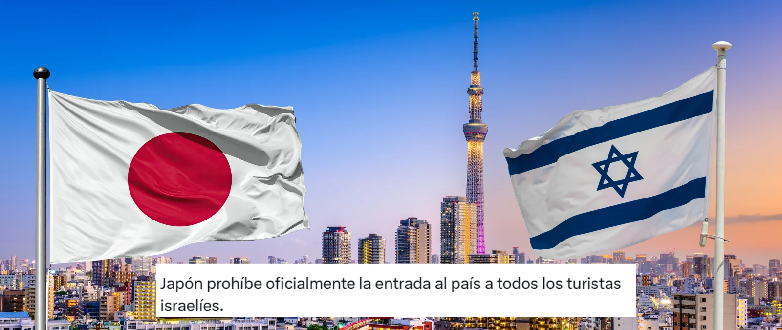 No, Japón no ha prohibido la entrada al país a turistas israelíes a 30 de marzo de 2026