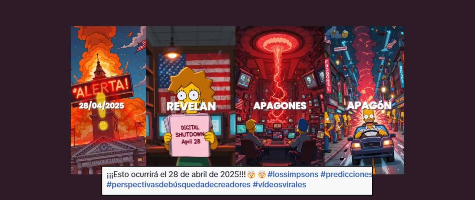 Qué sabemos del vídeo de Los Simpson que habla de “una prueba global de desconexión” el 28 de abril: la cuenta publica predicciones de catástrofes para fechas aleatorias