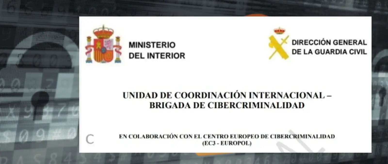 El falso correo electrónico supuestamente enviado por la Guardia Civil y la Europol sobre la "Operación Endgame": es un timo