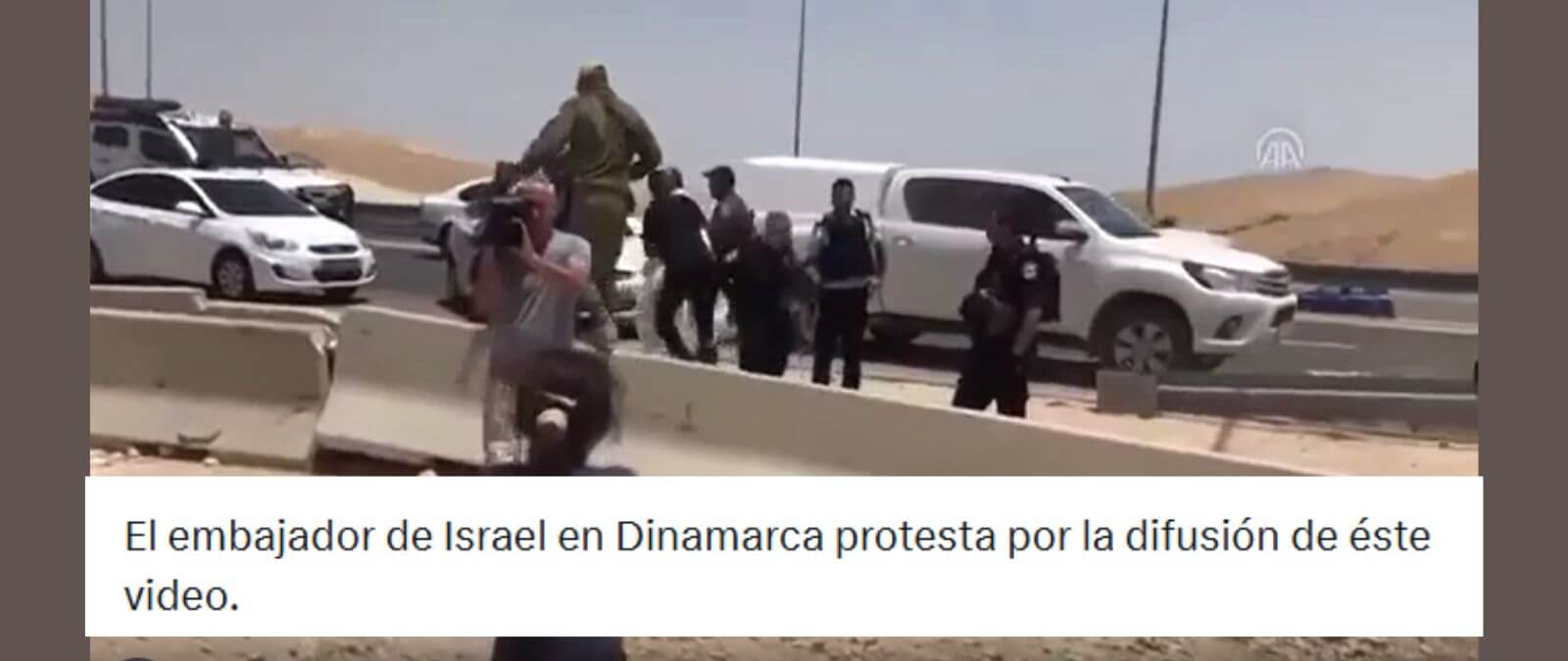 No hay rastro de que el embajador de Israel en Dinamarca haya protestado por la difusión de este vídeo de la “detención de palestinos por el ejército israelí” y el vídeo es de 2018