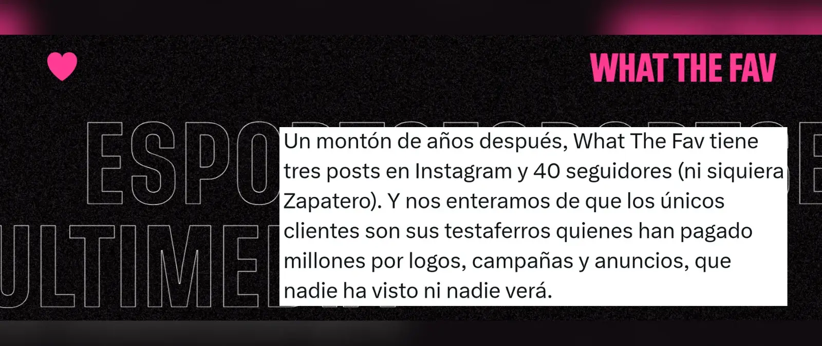 Qué sabemos sobre el papel de What The Fav en la trama por la que se está investigando a Zapatero