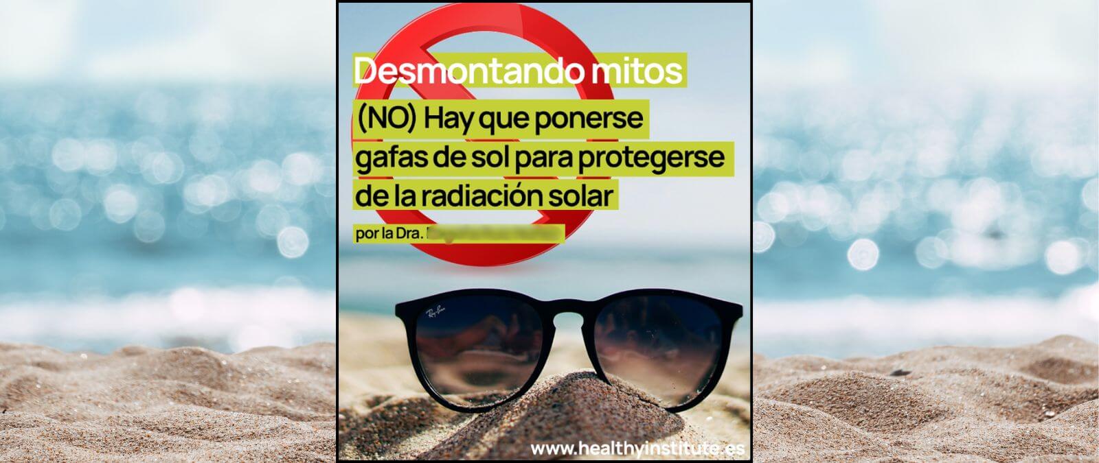 Exponerse al sol sin gafas de sol no tiene beneficios para los ojos, sino todo lo contrario La bibliografía citada por el contenido que se comparte no respalda lo que este afirma. El primer estudio investiga cómo la exposición de los ojos a la radiación UVB modula ciertas respuestas inmunitarias relacionadas con el asma y no aporta evidencia para desaconsejar el uso de gafas de sol ni para modificar las recomendaciones de protección ocular frente a la radiación UV (tampoco lo pretende). El segundo señala todo lo contrario a lo que afirma el texto: que el uso de vidrio, gafas de sol y tejidos puede proporcionar protección efectiva frente a los efectos perjudiciales de la radiación ultravioleta. Es fundamental utilizar lentes con filtros especiales que respondan, como mínimo, a dos finalidades prioritarias: impedir que lleguen al ojo las radiaciones dañinas, como son el infrarrojo y el ultravioleta, y reducir la intensidad de las radiaciones visibles para evitar el deslumbramiento y proporcionar una visión nítida y confortable, recuerdan desde el Colegio de Ópticos-Optometristas de Castilla y León (COOCYL). Puedes leer más sobre la importancia de las gafas de sol para la protección ocular aquí. 
