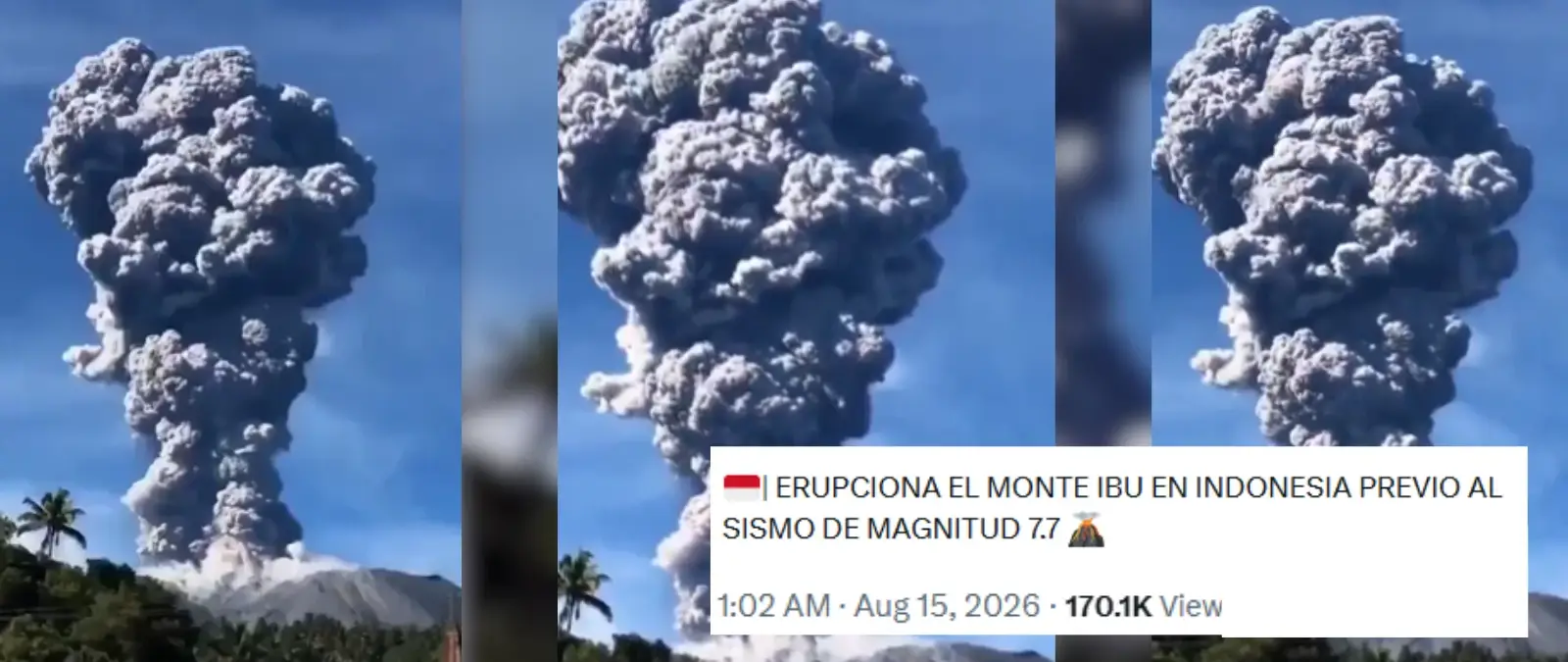 Cuidado con este vídeo de una erupción del volcán Monte Ibu: se relaciona con el terremoto en Indonesia de agosto de 2026, pero las imágenes son de 2024