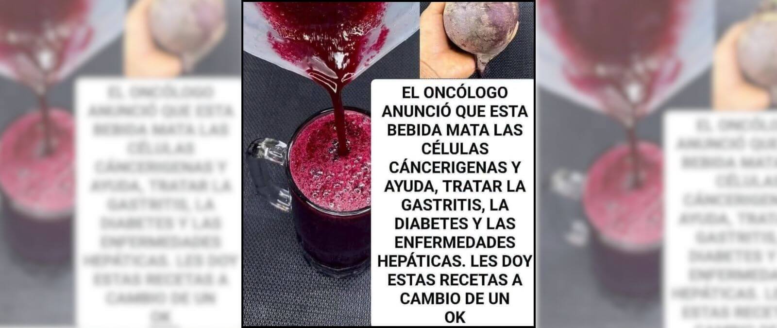 No hay evidencias de que exista un “jugo milagroso” de remolacha (o cualquier otro alimento) que cure el cáncer