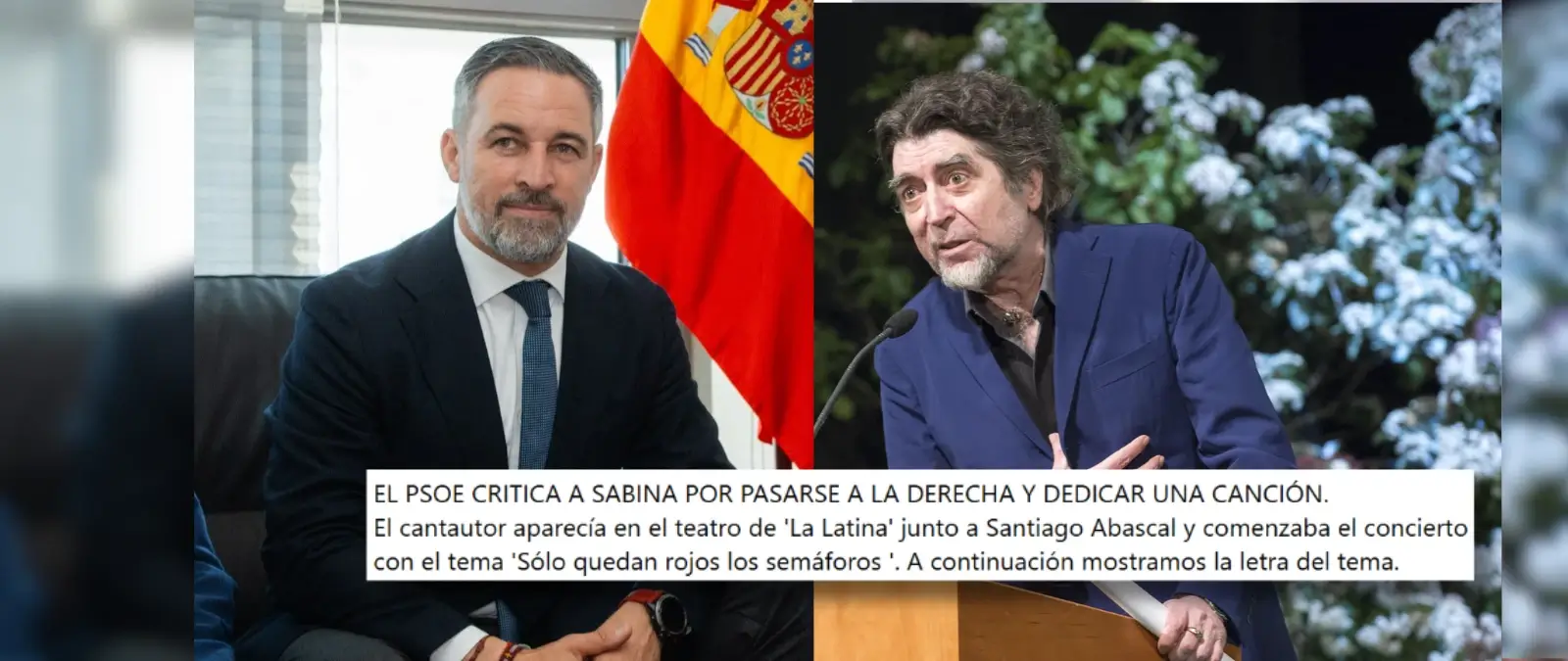 No, Sabina no ha cantado una canción junto a Abascal “en contra del PSOE” en el teatro La Latina de Madrid: no hay rastro y el teatro asegura que es “totalmente falso”