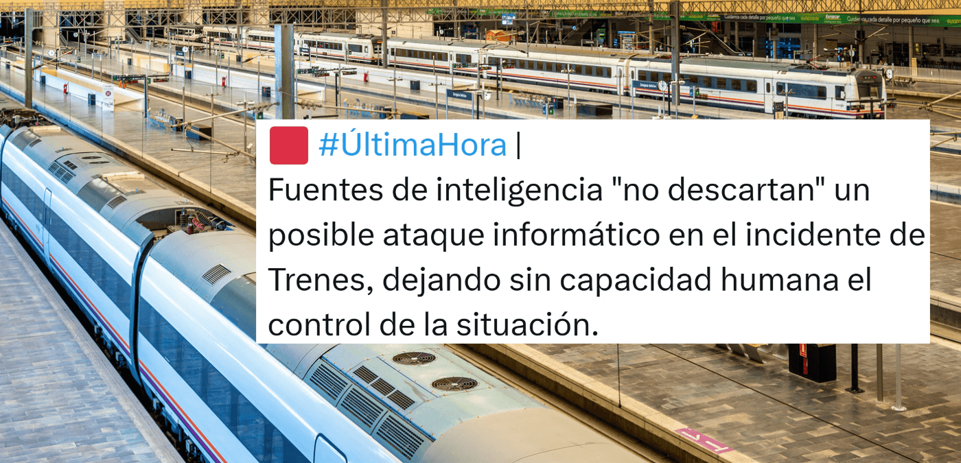 Cuidado con los contenidos que aseguran que “fuentes de inteligencia” no descartan un ataque informático en el accidente de trenes de Urda (Toledo)